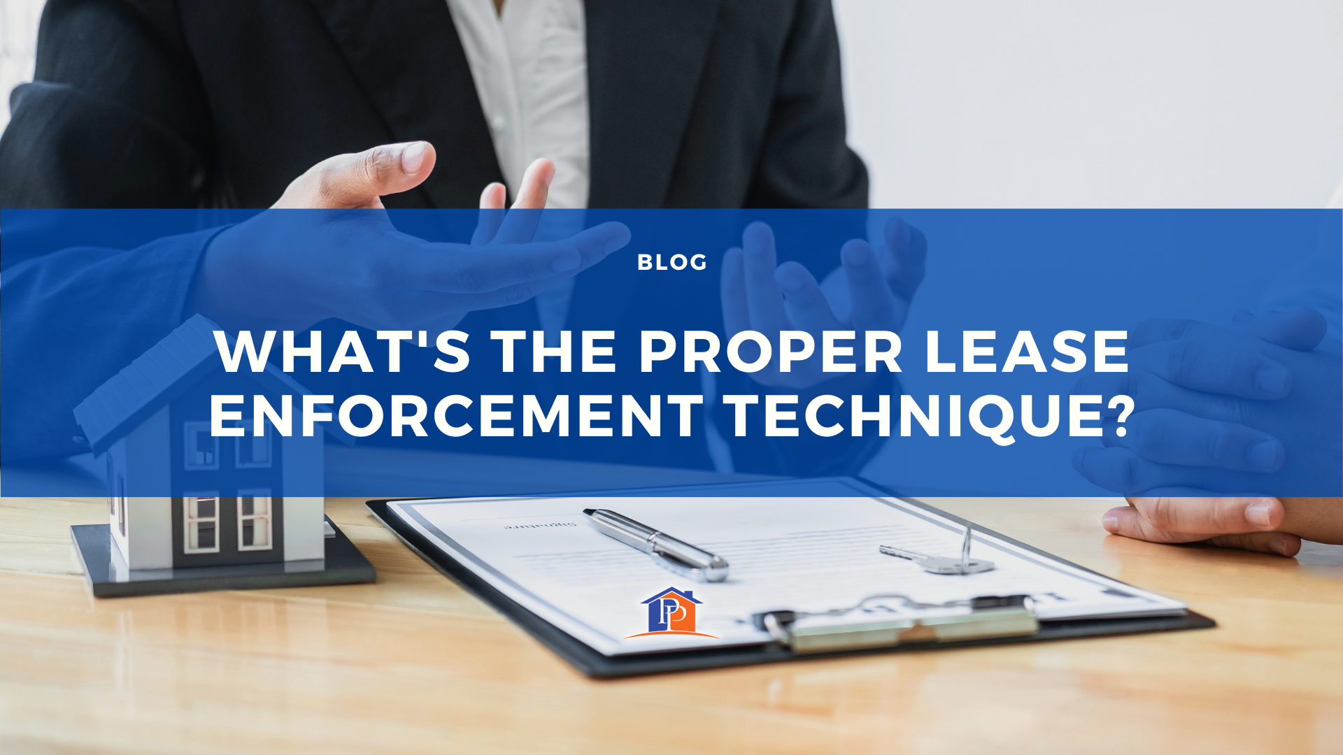 What's the Proper Lease Enforcement Technique?